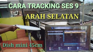 Download lagu CARA TRACKING SES 9 KU BAND ARAH SELATAN 2022 || parabola mini 45 cm mp3 Download lagu CARA TRACKING SES 9 KU BAND ARAH SELATAN 2022 || parabola mini 45 cm mp3