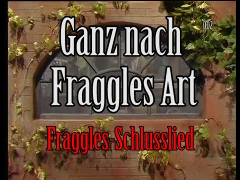 Ganz nach Fraggles Art (1983) "Fraggel Schlusslied"