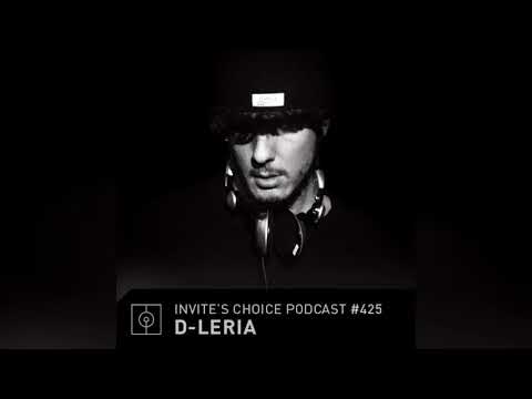 Invite's Choice Podcast 425 - D-Leria
