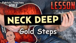 Neck Deep-Gold Steps-Guitar Lesson-Tutorial-How to Play Pop Punk