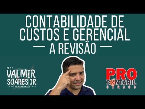 [REVISÃO CFC 2022.1] CONTABILIDADE DE CUSTOS E GERENCIAL [VEJA A DESCRIÇÃO]