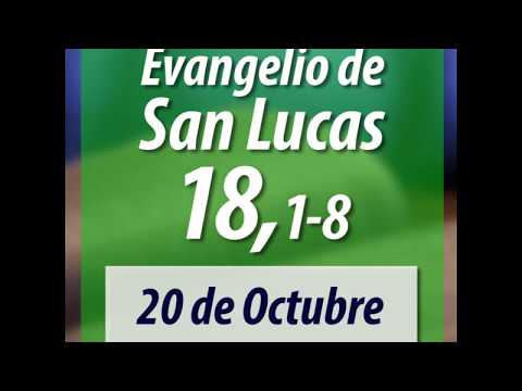 Evangelio de Hoy DOMINGO 20/10/2019 | San Lucas 18, 1-8 | Recíbelo en tu WhatsApp +573004011900