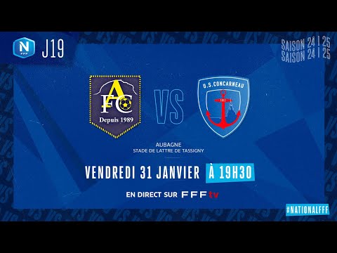 J19 I Aubagne FC vs US Concarneau en replay (0-2) I National FFF 2024-2025