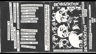 Devastation - Devastated - recording from split lp (never released)