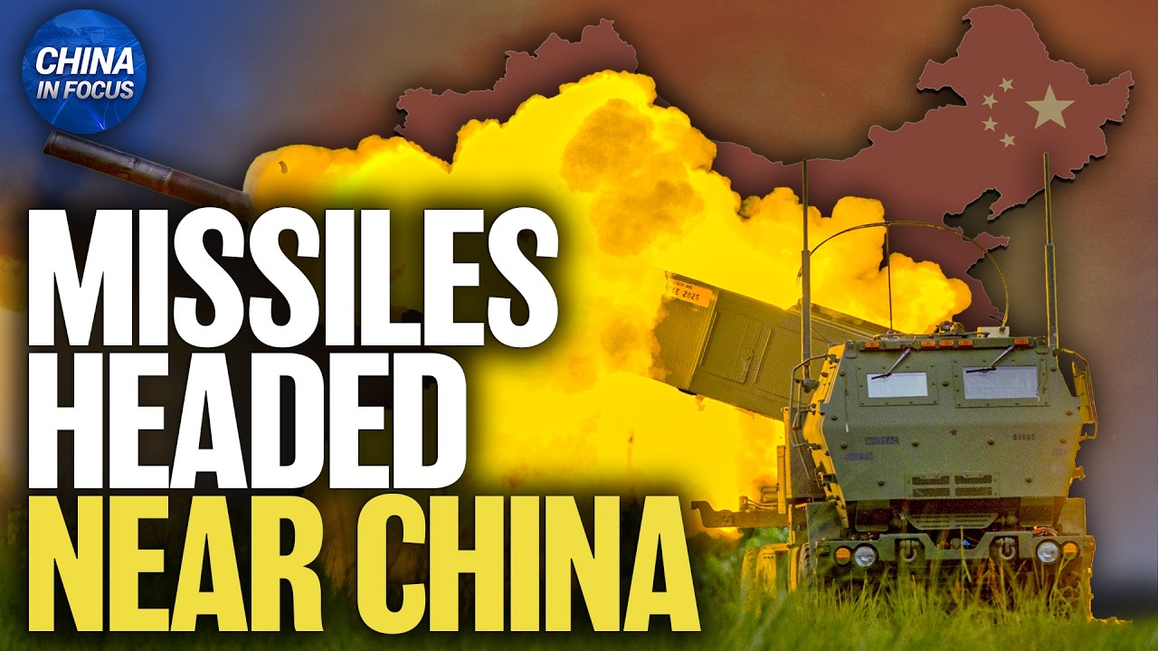 U.S. Plans to Move Advanced Missiles Closer to China | China in Focus