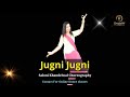 Jugni Jugni ️Wedding Song ️ Badal Wedding Dance Saloni Khandelwal Choreography