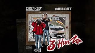 Chief keef - 3 Hun Nit ( chief keef verse only) (Official audio) who run it ( remix)