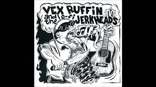 Vex Ruffin & The Lo-Fi Jerkheads - "4 Track Ep"