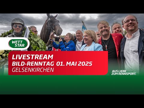 Livestream 01.05. BILD-Renntag Gelsenkirchen