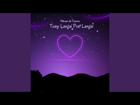 Tsaw Langai Prat Langai