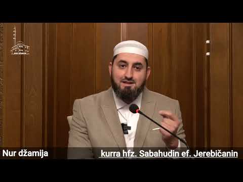 POSLJEDICE GRIJEHA - kurra hfz. Sabahudin ef. Jerebičanin