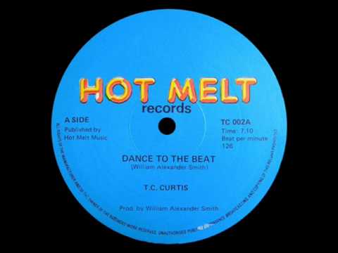 T.C. Curtis - Dance To The Beat (12'')