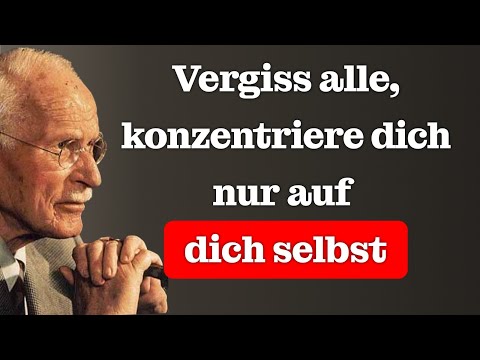 Be obsessed with yourself (and forget about others) – Carl Jung