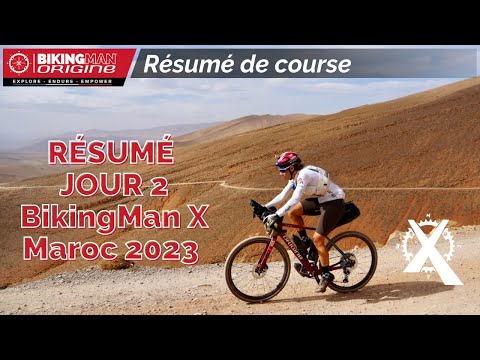 BikingMan X MAROC 2023 - Résumé du jour 2