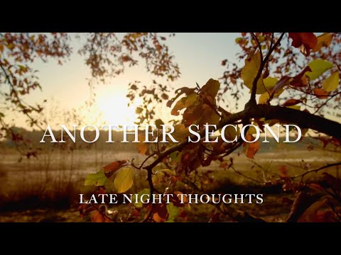 Another Second - Late Night Thoughts (Official Lyric Video)