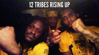 12 TRIBES RISING UP