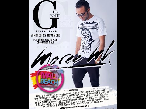 LE POINT G - MAUI PARTY MOJACAR SPAIN Aftermovie