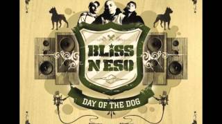 Bliss n Eso - Watch Your Mouth Ft. Mystro
