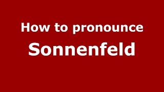 How to pronounce Sonnenfeld