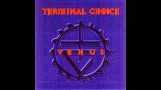 Terminal Choice - Aggression (Revenge 99)