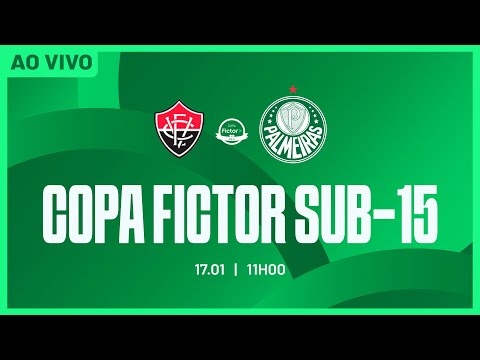 JOGO COMPLETO | VITÓRIA 1 X 2 PALMEIRAS | COPA FICTOR SUB-15 2026