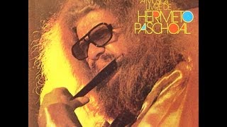 Hermeto Pascoal - A Música Livre de Hermeto Pascoal (Álbum Completo - Full Album)