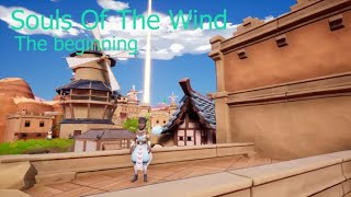 Souls Of The Wind: This is better then I thought - part 1