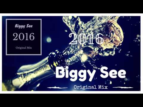Biggy See - 2016 (Original Mix) .: Free download! :.