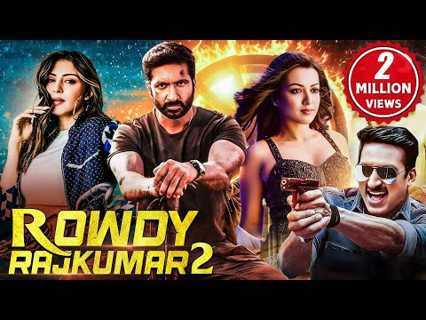 Rowdy Rajkumar 2 | New (2025) Released South Indian Movie In Hindi | Gopichand's Action Movie
