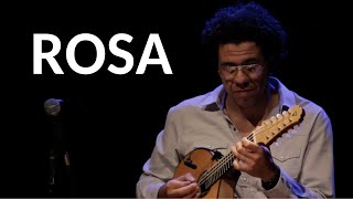 ROSA |  PIXINGUINHA |  HAMILTON DE HOLANDA &amp; STEFANO BOLLANI | LIVE