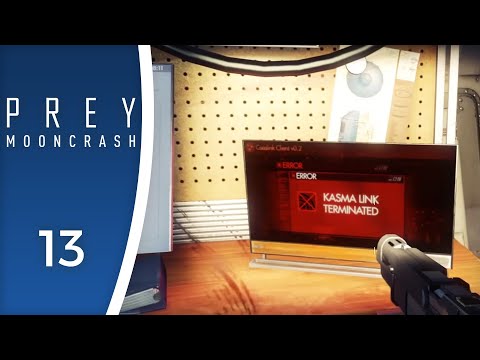Computer says die - Let's Play Prey: Mooncrash #13