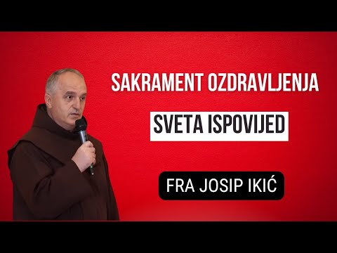 Sakrament Ozdravljenja, Sveta Ispovijed