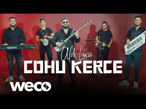 Aldi Loca - Cohu Kerce