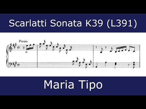 Domenico Scarlatti - Sonata in A major K39 (Maria Tipo)