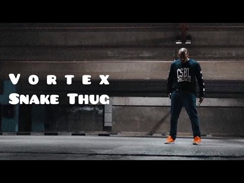Vortex X Snake Thug | شوف