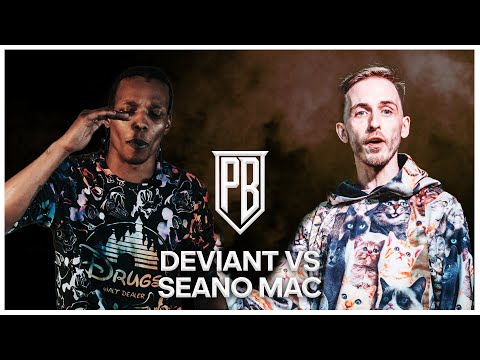 Seano Mac vs Deviant