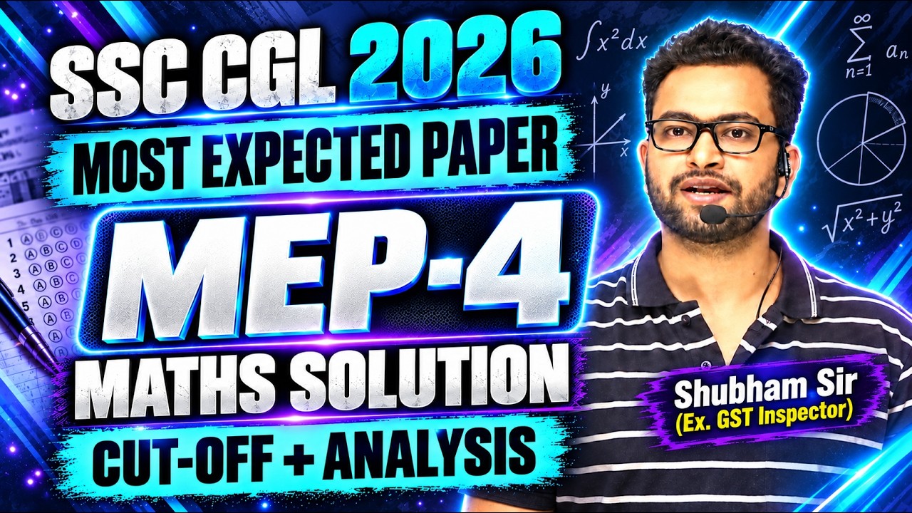 SSC CGL 2026 free MEP-4 (25-26 Sept) (Most Expected Paper)| Shubham Sir