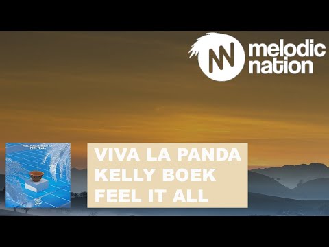 Viva La Panda feat. Kelly Boek - Feel It All