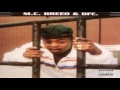 MC Breed DFC Ain T No Future In Yo Frontin