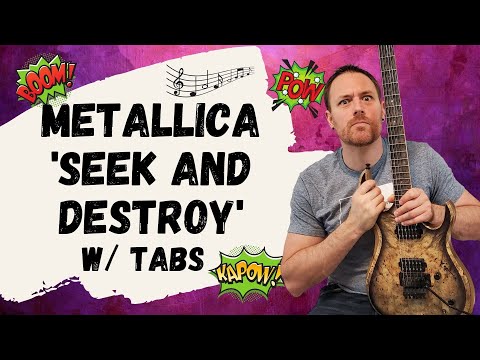Metallica Seek And Destroy Guitar Lesson + Tutorial