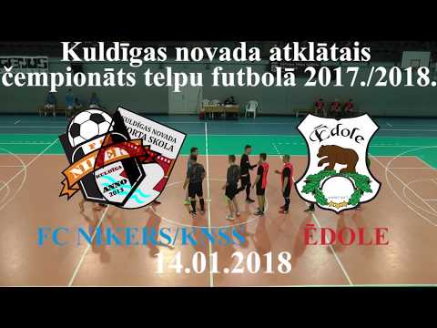 FC Nikers/KNSS - Ēdole /Highlights/