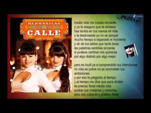 Media vidas Las hermanitas calle Letra