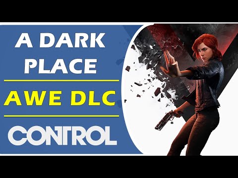 A Dark Place Walkthrough | Main Mission | Control AWE DLC | Sector Elevator, Investigations Sector