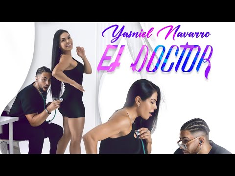 Yasniel Navarro - El Doctor ( Video Lyrics )