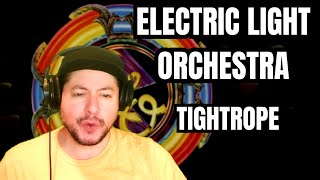 FIRST TIME HEARING Electric Light Orchestra- &quot;Tightrope&quot; (Reaction)