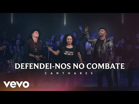 Canthares - Defendei-nos no Combate