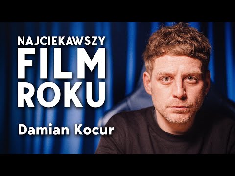 Damian Kocur: kino to nie tylko Marvel