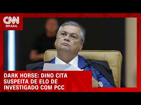 Dark Horse: Dino cita suspeita de elo de investigado com PCC em decisão | CNN AGORA