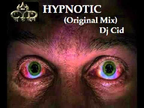 HYPNOTIC (Original Mix)  Dj Cid -Extract-