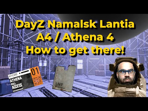 DayZ Namalsk Lantia - Guide on how to get to A4 / Athena 4. We're going to space!